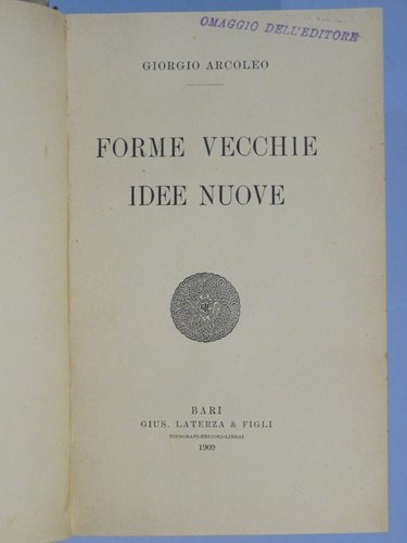 Forme vecchie idee nuove - vecchie,