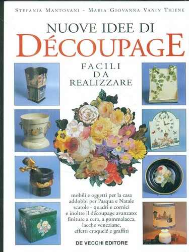 Nuove idee decoupage - idee, di