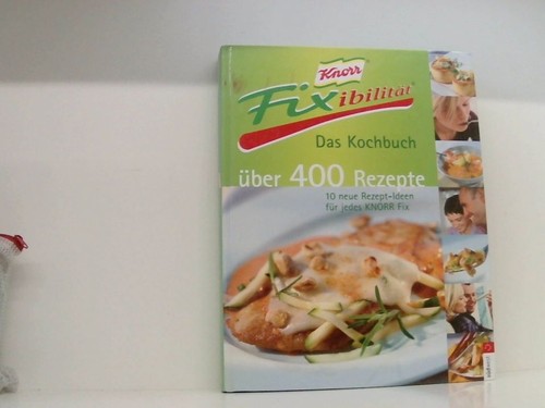 Fixibilität fixibel kochen - fixibel,