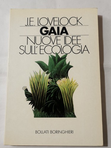 Gaia nuove idee sull ecologia - gaia., sull'ecologia