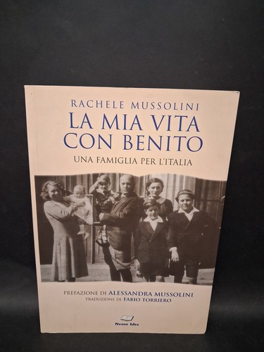 Rachele mussolini mia - rachele,