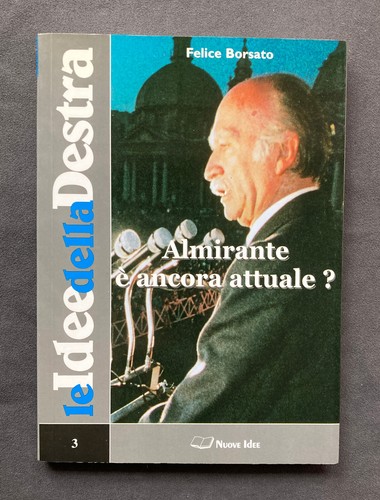 Felice borsato almirante - almirante, e'