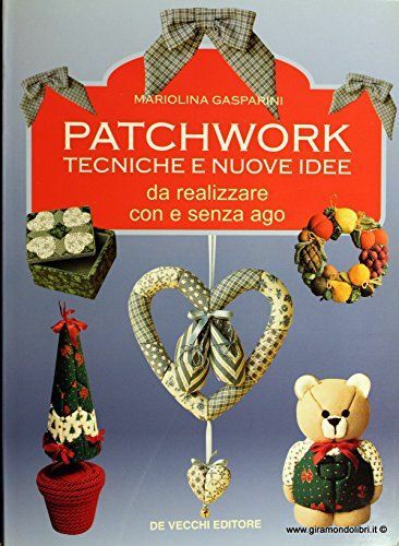 Patchwork tecniche nuove - patchwork.,