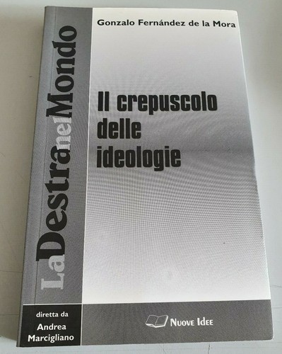 Crepuscolo delle ideologie - delle,