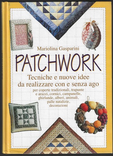 Patchwork tecniche nuove - patchwork,
