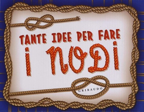 Tante idee per - i, nodi